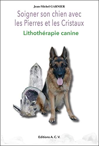 livre lithothérapie canine