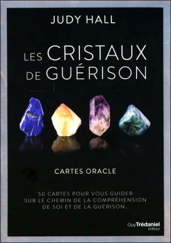 les cristaux de guérion